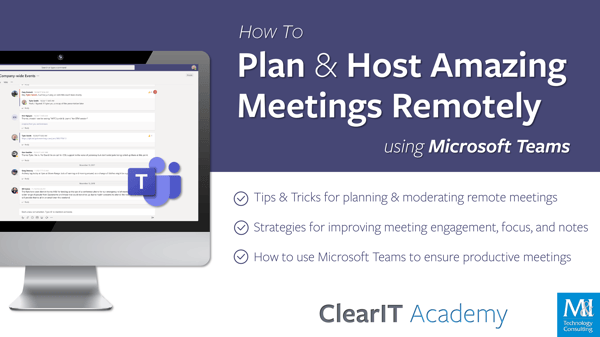 How to Plan & Host Amazing Meetings Remotely using Microsoft Teams