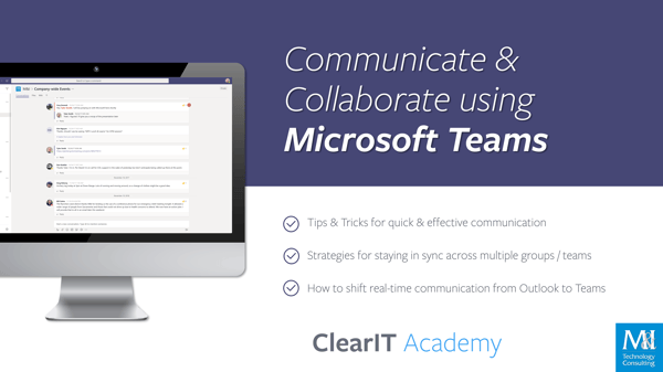 Collaborate & Communicate with Microsoft Teams